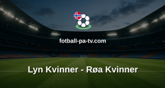 Toppserien: Lyn Kvinner - Røa Kvinner