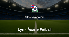 OBOS-ligaen: Lyn - Åsane Fotball