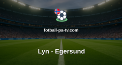 OBOS-ligaen: Lyn - Egersund