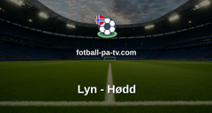 OBOS-ligaen: Lyn - Hødd
