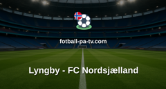 Superligaen: Lyngby - FC Nordsjælland