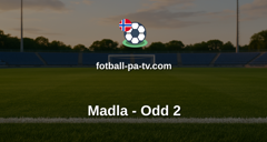 Norsk Tipping-ligaen: Madla - Odd 2
