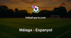 La Liga: Málaga - Espanyol