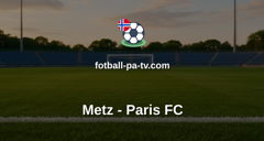 Ligue 1: Metz - Paris FC