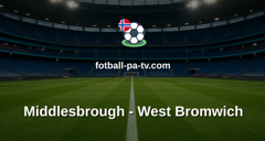 Championship: Middlesbrough - West Bromwich
