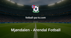 PostNord-ligaen: Mjøndalen - Arendal Fotball
