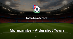 National League: Morecambe - Aldershot Town