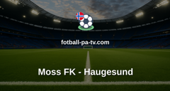OBOS-ligaen: Moss FK - Haugesund