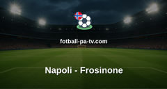 Serie A: Napoli - Frosinone