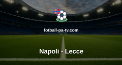 Serie A: Napoli - Lecce
