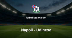 Serie A: Napoli - Udinese