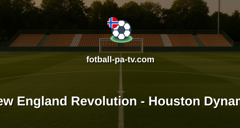 MLS: New England Revolution - Houston Dynamo