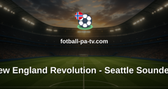 MLS: New England Revolution - Seattle Sounders