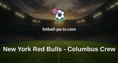 MLS: New York Red Bulls - Columbus Crew
