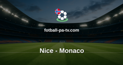 Ligue 1: Nice - Monaco