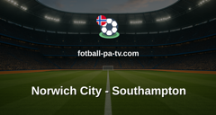 Championship: Norwich City - Southampton