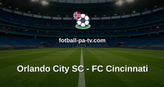 MLS: Orlando City SC - FC Cincinnati