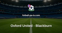 Championship: Oxford United - Blackburn
