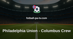 MLS: Philadelphia Union - Columbus Crew