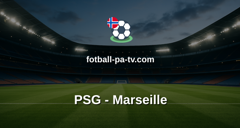 Ligue 1: PSG - Marseille