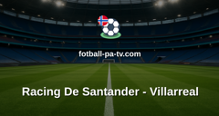 La Liga: Racing De Santander - Villarreal