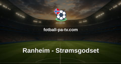 OBOS-ligaen: Ranheim - Strømsgodset
