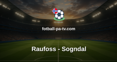 OBOS-ligaen: Raufoss - Sogndal