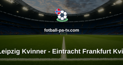 Bundesliga Kvinner: RB Leipzig Kvinner - Eintracht Frankfurt Kvinner