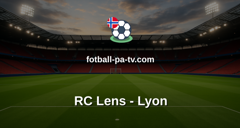 Ligue 1: RC Lens - Lyon