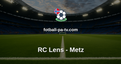 Ligue 1: RC Lens - Metz