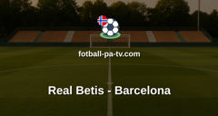 La Liga: Real Betis - Barcelona
