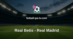 La Liga: Real Betis - Real Madrid