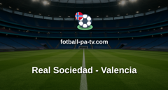 La Liga: Real Sociedad - Valencia