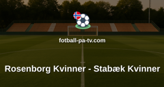 Toppserien: Rosenborg Kvinner - Stabæk Kvinner