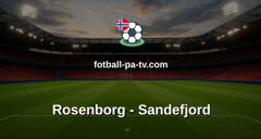 Eliteserien: Rosenborg - Sandefjord