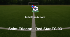 Ligue 2: Saint Etienne - Red Star FC 93