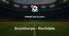 National League: Scunthorpe - Rochdale