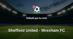 Championship: Sheffield United - Wrexham FC