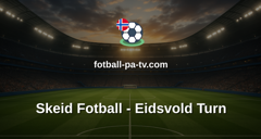 PostNord-ligaen: Skeid Fotball - Eidsvold Turn