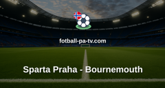 Europa League: Sparta Praha - Bournemouth