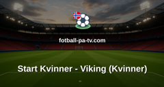 1. divisjon kvinner: Start Kvinner - Viking (Kvinner)