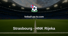 UEFA Conference League: Strasbourg - HNK Rijeka