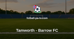 National League: Tamworth - Barrow FC