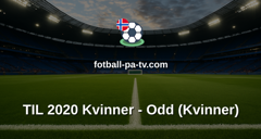 1. divisjon kvinner: TIL 2020 Kvinner - Odd (Kvinner)
