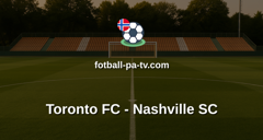 MLS: Toronto FC - Nashville SC