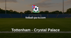 Premier League: Tottenham - Crystal Palace