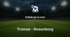 Eliteserien: Tromsø - Rosenborg