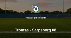 Eliteserien: Tromsø - Sarpsborg 08