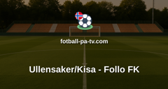 PostNord-ligaen: Ullensaker/Kisa - Follo FK