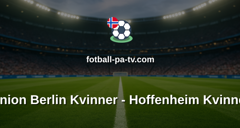 Bundesliga Kvinner: Union Berlin Kvinner - Hoffenheim Kvinner